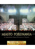 Miasto pojednania
