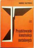 Projektowanie konstrukcji metalowych