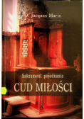 Sakrament pojednania Cud miłości