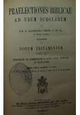 Praelectiones Biblicae ad Usum Scholarum Novum Testamentum Vol II