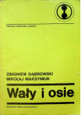 Wały i osie
