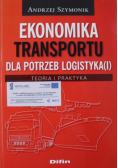 Ekonomika transportu dla potrzeb logistyka