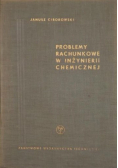 Problemy rachunkowe w inżynierii chemicznej