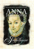 Anna Jagiellonka Zmierzch Jagiellonów