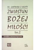 Zwiastun Bożej miłości 43 Tom 2