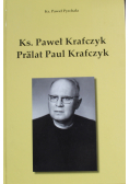 Ksiądz Paweł Krafczyk