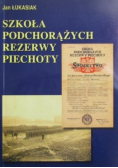 Szkoła podchorążych rezerwy piechoty