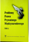 Problemy Prawa Prywatnego Międzynarodowego tom 2