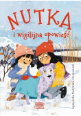 Nutka i wigilijna opowieść