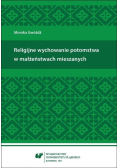 Religijne wychowanie potomstwa w małżeństwach