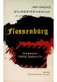 Flossenburg  Nieznany obóz zagłady