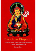 Być guru Rinpocze