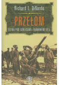 Przełom Bitwa pod Gorlicami-Tarnowem 1915