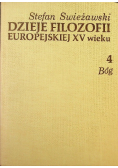 Dzieje filozofii europejskiej XV wieku Tom 4 Bóg