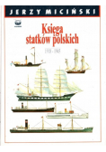 Księga statków polskich Tom 1 1918 1945
