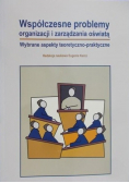 Współczesne problemy organizacji i zarządzania oświatą
