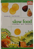 Slow food Prawo do smaku
