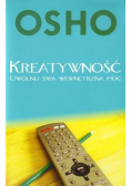 Kreatywność Uwolnij swą wewnętrzną moc
