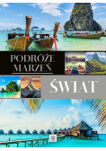 Podróże marzeń Świat