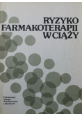 Ryzyko farmakoterapii w ciąży