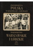 Województwo warszawskie i łódzkie
