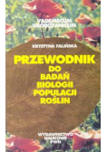 Przewodnik do badań biologii populacji roślin