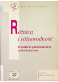 Różnica i różnorodność. O kulturze ponowoczesnej - szkice krytyczne