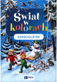Świat w kolorach Sześciolatek Pakiet