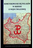 Komunikowanie się Polaków w okresie II wojny światowej