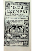 Mszał Rzymski z dodatkiem Nabożeństw Nieszpornych 1931 r.