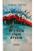 W cieniu złych drzew