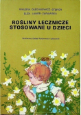Rośliny lecznicze stosowane u dzieci