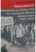 Wywrotowcy Komunistyczna Partia USA