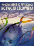 Wprowadzenie do psychologi rozwoju człowieka