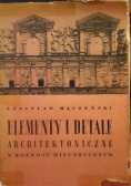 Elementy i detale architektoniczne w rozwoju historycznym