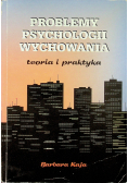 Problemy psychologii wychowania