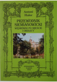 Przewodnik siemianowicki  Wędrówki po mieście i okolicy