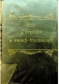 Chrystus w swoich Tajemnicach 1923r