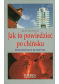 Jak to powiedzieć po chińsku