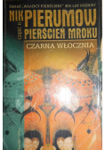 Pierścień mroku Czarna Włócznia część II