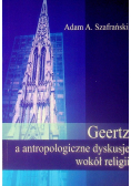 Geertz a antropologiczne dyskusje wokół religii