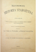 Illustrowana historya starożytna Tom II 1896 r.