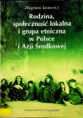 Rodzina społeczność lokalna i grupa etniczna w Polsce i Azji Środkowej