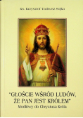 Głoście wśród ludów, że Pan jest królem