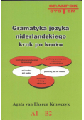 Gramatyka języka niderlandzkiego Krok po kroku A1 B2