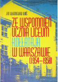 Ze wspomnień ucznia Liceum Kołłątaja w Warszawie (1954-1958)