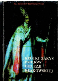 Krótki zarys dziejów diecezji krakowskiej