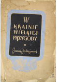 W krainie wielkiej przygody 1939 r.
