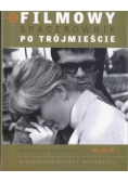 Filmowy spacerownik po Trójmieście