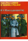 Tak żyli ludzie w dawnej Polsce w II Rzeczypospolitej